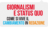 Giornalismi e status quo